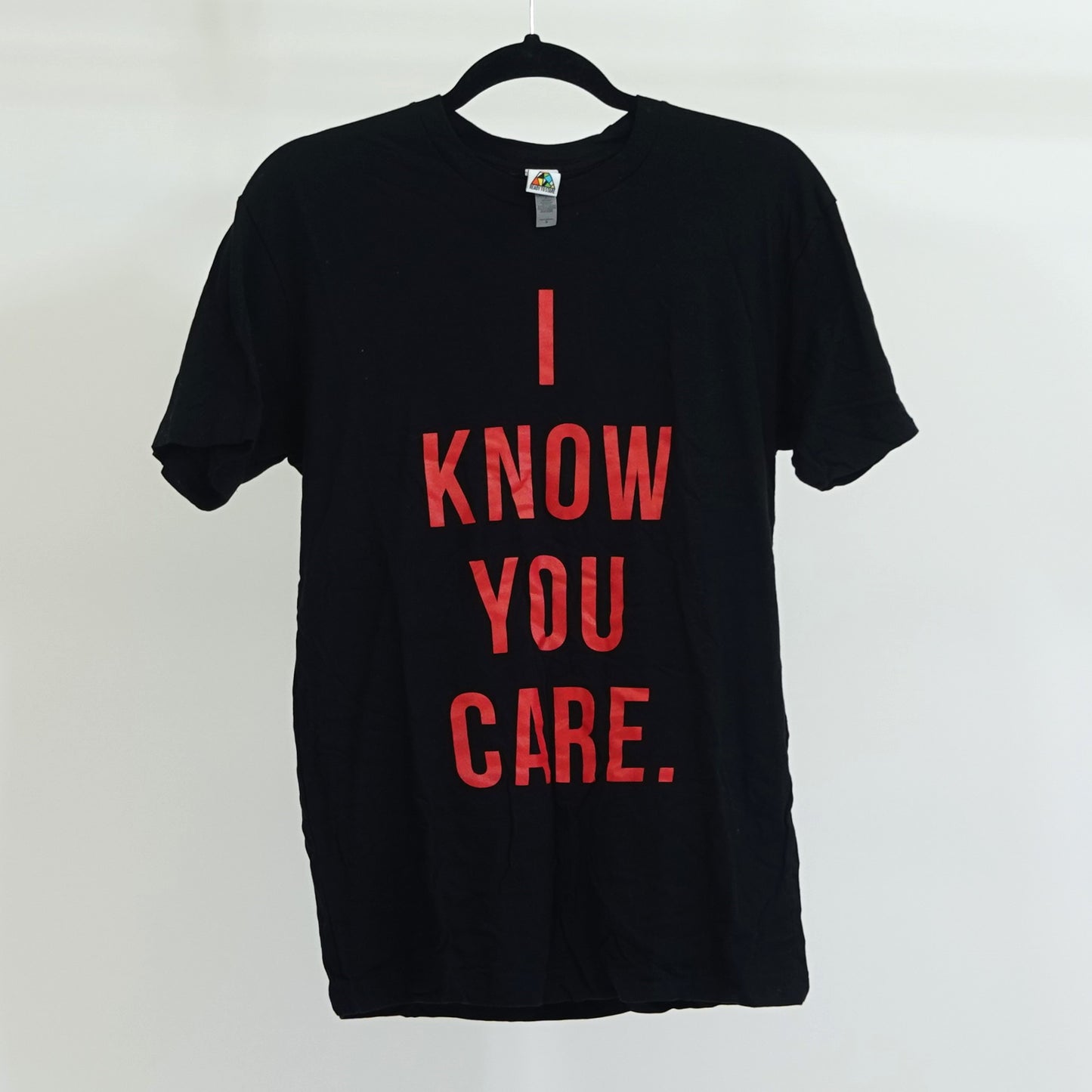I Know You Care Tee